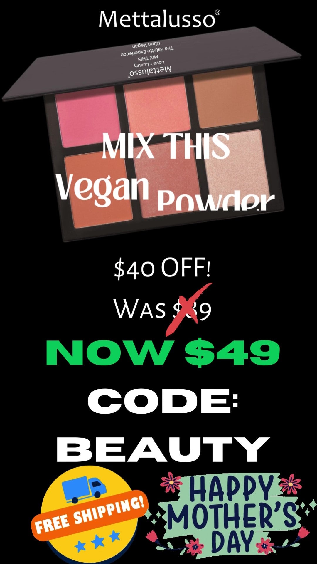 Mettalusso Mother's Day Sale is $40 off MIX THIS Vegan Color Palette