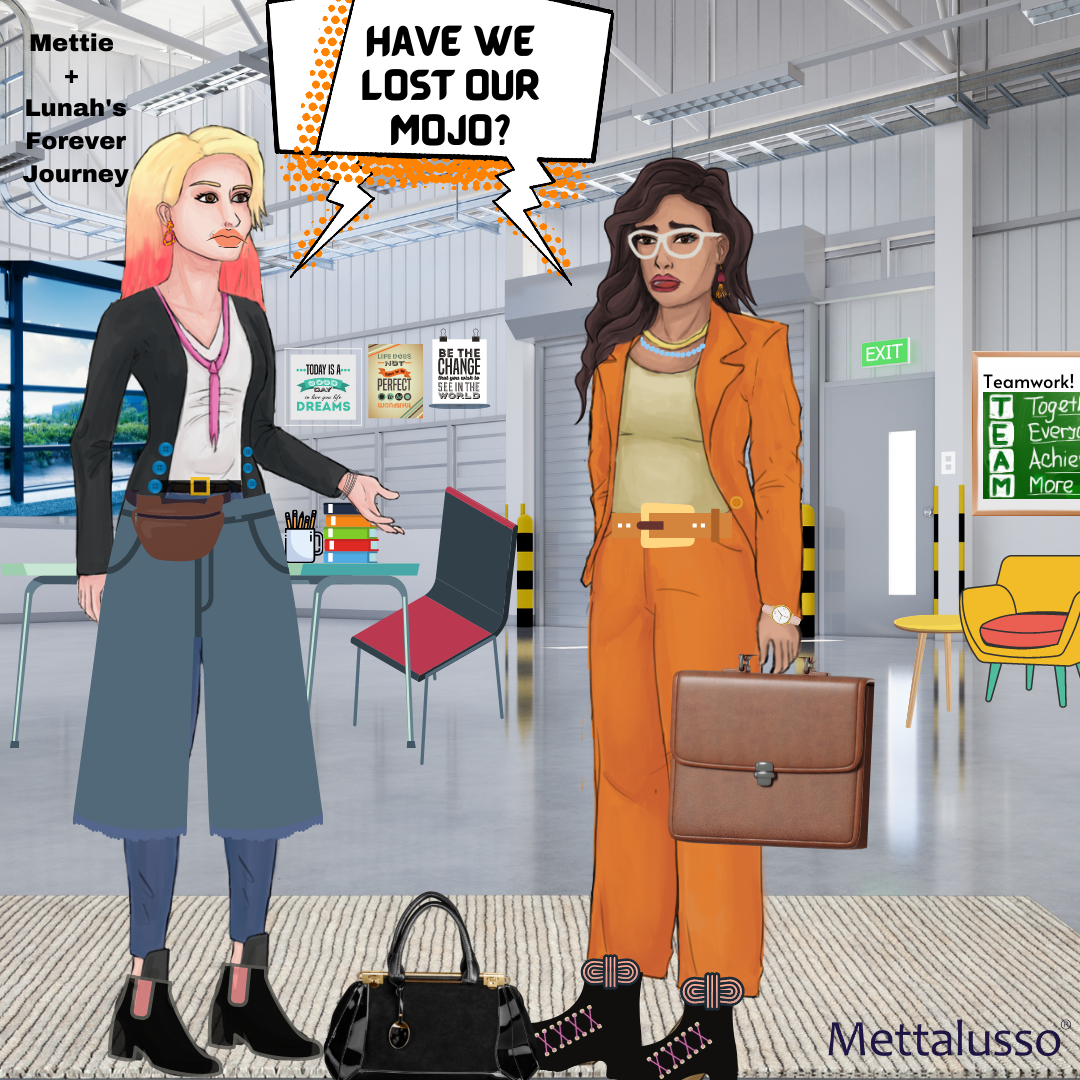 Mettalusso mettie and lunah's forever journey question where is everyones MOJO in a ne episode