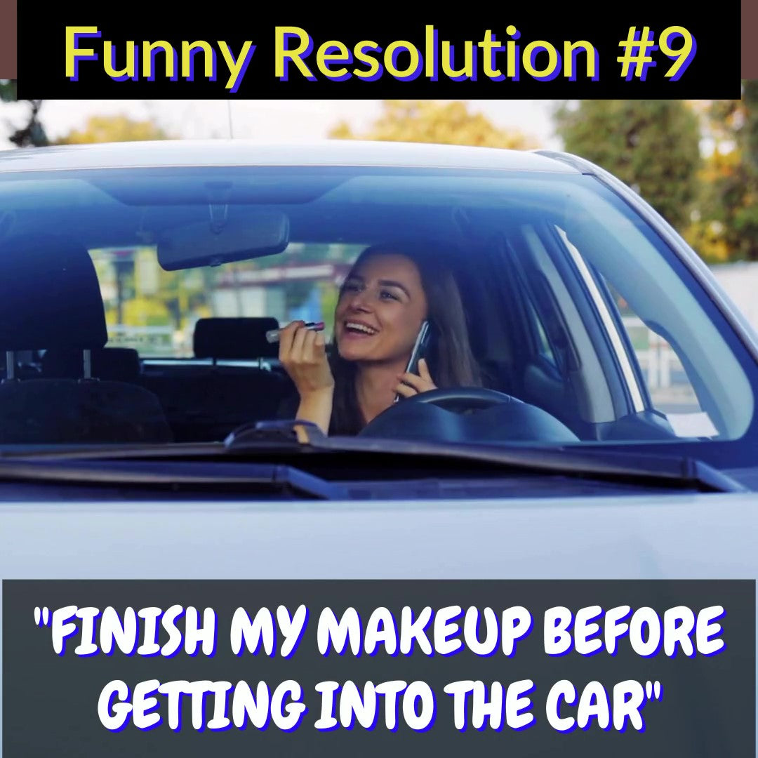 Experts Say Resolution Fade About Now- Funny Resolutions Countdown #9
