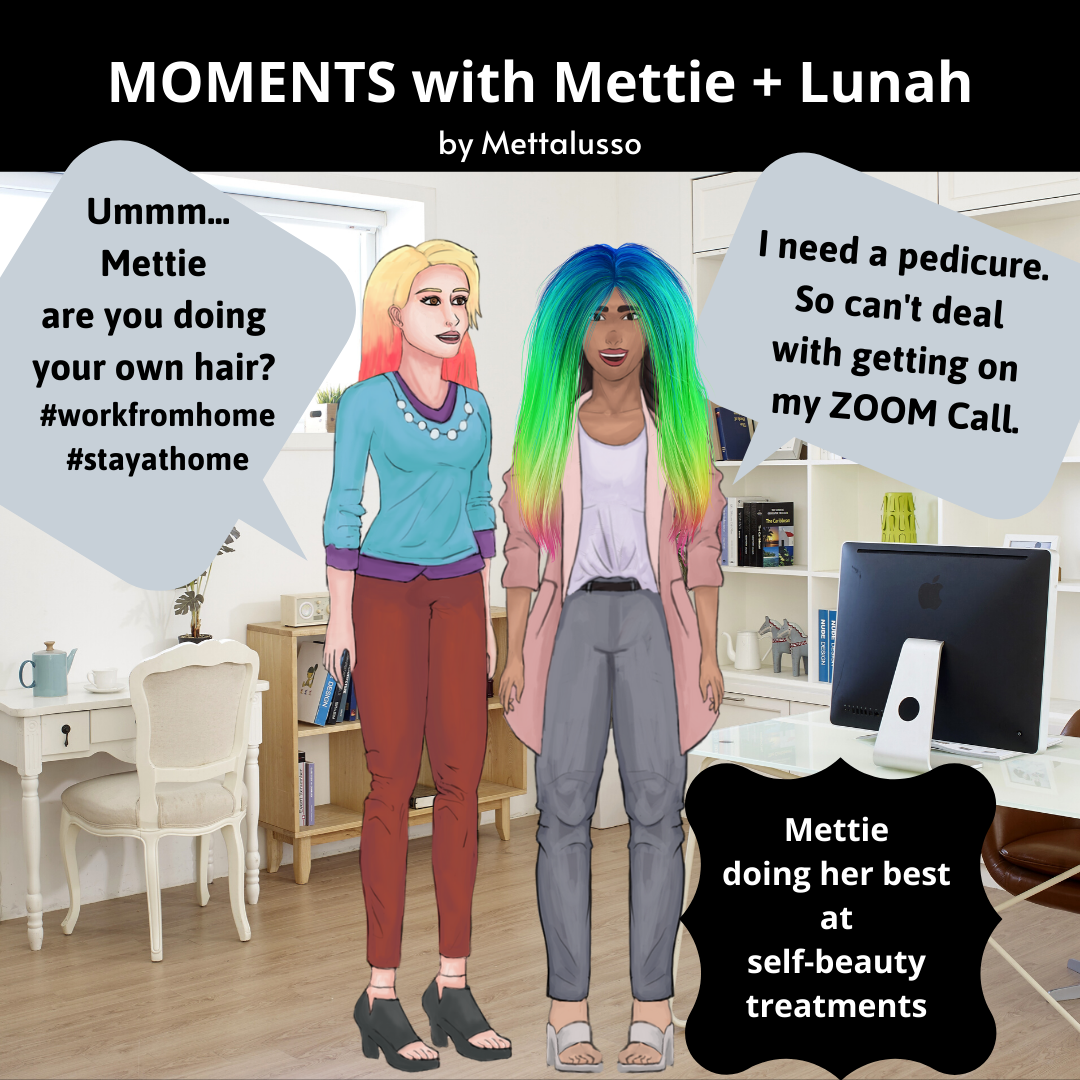 MOMENTS with Mettie + Lunah Mettie tries her best with at home beauty treatments while working at home