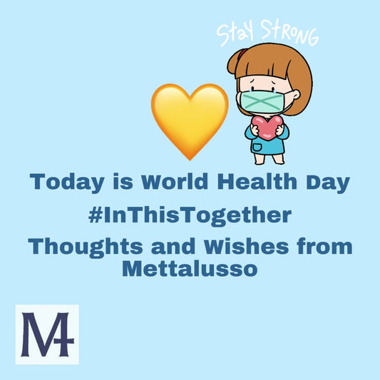 Wishes from Mettalusso on World Health Day Today