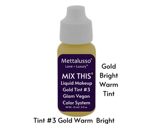Mettalusso MIX THIS Vegan Makeup Tint #3 Gold Bright Warm Tint