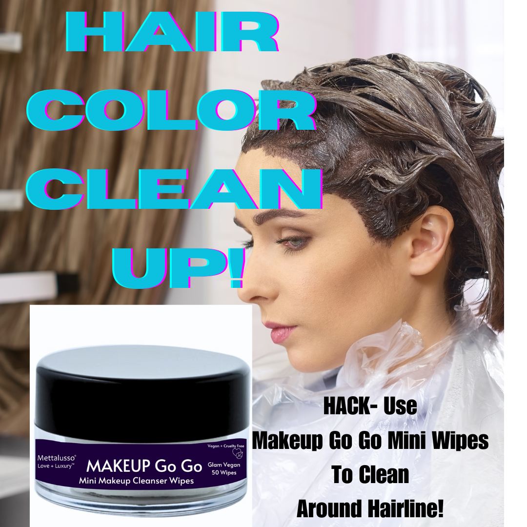 Mettalusso Makeup Go Go Vegan Mini Wipes beauty hack is to use them to clean up after home haircolor treatment