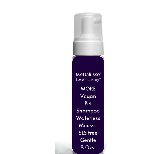 Mettalusso vegan Pet Mousse waterless Shampoo SLS free Very Gentle
