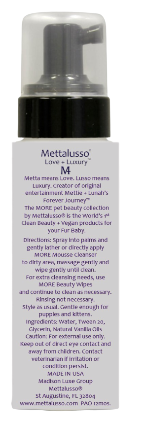 Mettalusso MORE Mousse Vegan Clean Beauty Cleanser for Dogs and Cats
